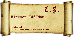Birkner Zádor névjegykártya